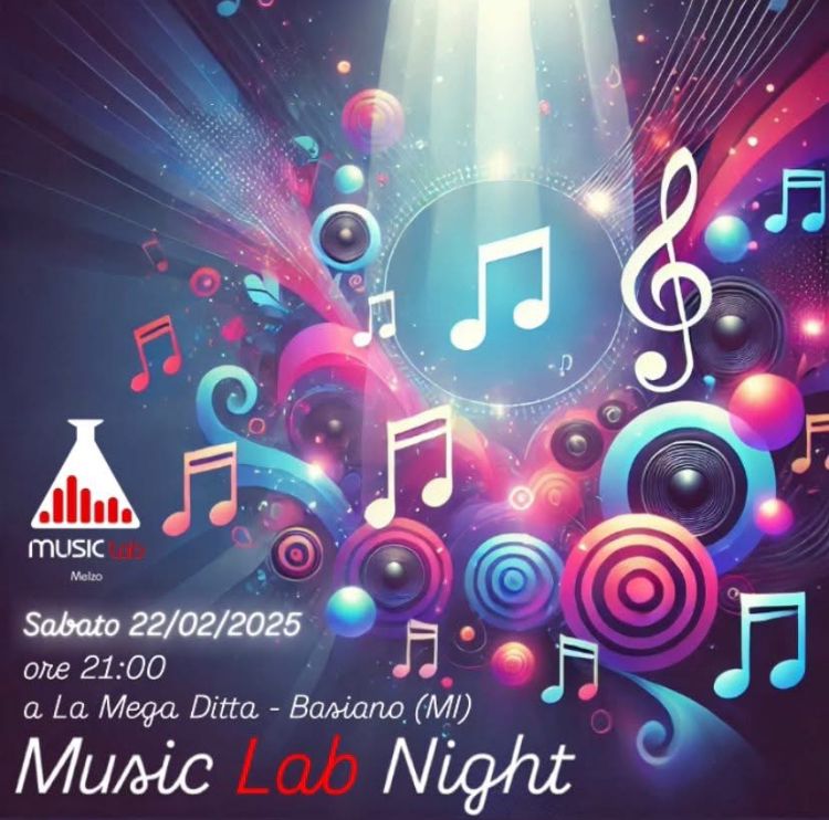 Music Lab Night - La Megaditta - Basiano 22-2-2025